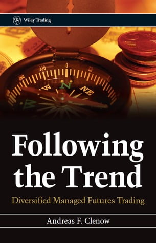 Following the Trend: Diversified Managed Futures Trading book
